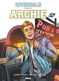 Riverdale présente Archie - Tome 01 - Glénat - 11/07/2018