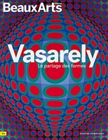 Vasarely, Le Partage Des Formes - Au Centre Pompidou