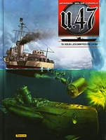 U-47 - Tome 13 - Sous les griffes de la SS