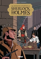 Les Archives secrètes de Sherlock Holmes - Tome 02 NE - Le club de la mort