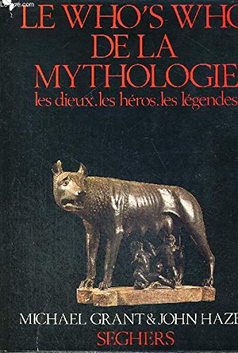 couverture de : Le Who's Who de la mythologie