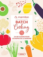 Batch cooking - 2h De Cuisine Pour Les Repas De La Semaine