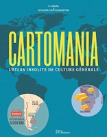 Cartomania - L'Atlas insolite de culture générale