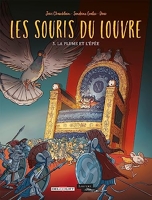 Les Souris Du Louvre Tome 5 - La Plume Et L'épée