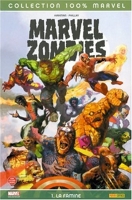 Marvel Zombies T01 La Famine