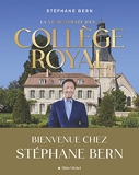 La Vie retrouvée d'un collège royal - Bienvenue chez Stéphane Bern