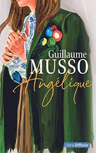Angélique de Guillaume Musso