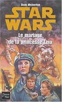 Star Wars, tome 25 - Le Mariage de la princesse Leia