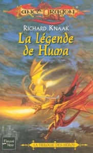Lancedragon nø32. la légende de huma la trilogie des heros de Richard a Knaak