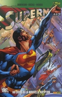 Superman Au Coeur De La Nouvelle Krypton