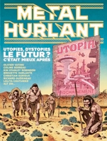 Métal Hurlant n°9 - Le Futur ? C'était mieux après