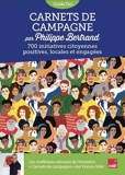 Guide Tao Carnets de campagne - Par Philippe Bertrand, animateur de l'émission sur France Inter