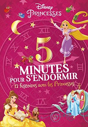 LA REINE DES NEIGES - 5 Minutes pour s'endormir - 12 Histoires avec Elsa et  Anna - Disney