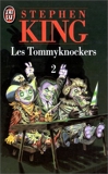 Les Tommyknockers, tome 2 - J'Ai Lu - 04/01/1999