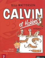 Intégrale Calvin et Hobbes - L'intégrale Tome 7 Tome 7
