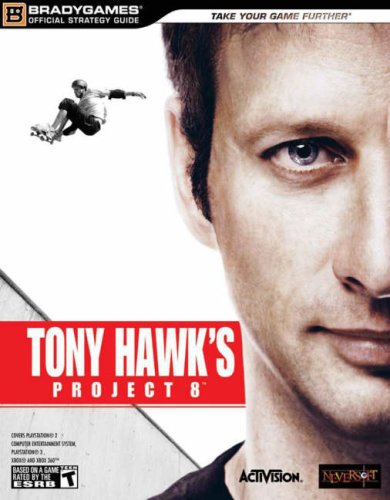 Tony Hawk's Project 8 Official Strategy Guide