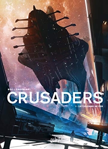 Crusaders T01 - La Colonne de fer de Leno Carvalho