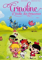 Crinoline, l'école des princesses T01 - Oh les amoureux !