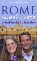 Rome sweet home, de la foi de Luther à la foi de Pierre