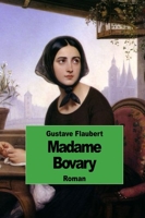 Madame Bovary - Suivi des actes du procès - CreateSpace Independent Publishing Platform - 19/09/2014