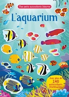 L'aquarium - Mes petits autocollants Usborne