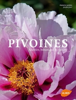 Pivoines histoire, botanique & culture