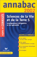 Annabac 2002 Sciences de la Vie et de la Terre S, Corrigés