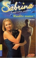 Sabrina l'apprentie sorcière - Maudite Momie