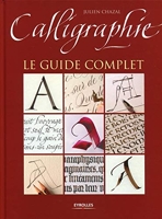 Calligraphie - Le guide complet.