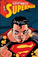 Superman - Kryptonite - Intégrale - Format Kindle - 7,99 €