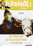 La Vache E t Le Prisonnier AKA The Cow And I [FRENCH ONLY] by Fernandel