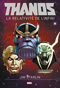 Thanos La Relativite De L'Infini de Starlin-J