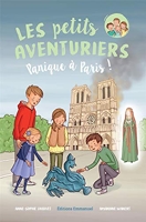Les petits aventuriers, Tome 4, Panique à Paris !