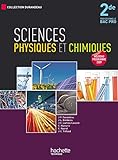 Sciences physiques et chimiques 2nde Bac Pro - Livre élève - Ed.2009