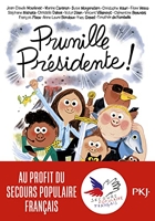 Si On Chantait ! Tome 2, Prunille Présidente !