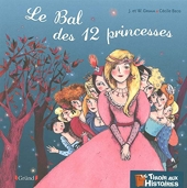 Le Bal Des Douze Princesses