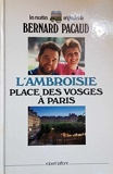 L'Ambroisie place des Vosges à Paris