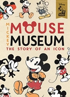 Mickey Mouse Museum - The Story of a Disney Icon