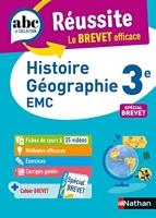 Histoire-Géographie / EMC (Enseignement moral et civique) 3e - ABC Réussite - Le Brevet efficace - Cours, Méthode, Exercices - Brevet 2024