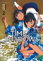 Time shadows - Tome 2