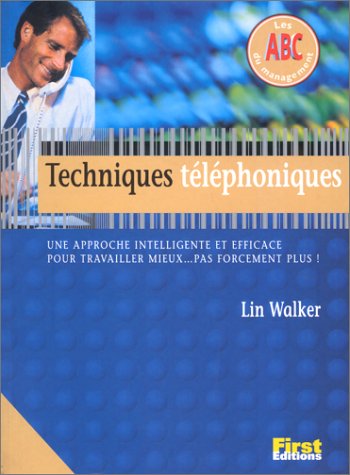 Techniques téléphoniques de Lin Walker