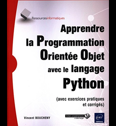 Apprendre la Programmation Orientée Objet avec le langage Python