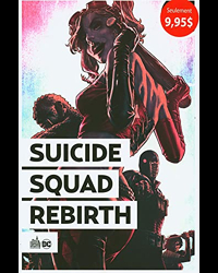 Suicide Squad Rebirth