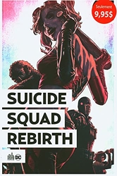 Suicide Squad Rebirth de Jim Lee