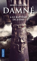 Damné (4) Le Baptême De Judas