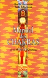 Manuel des Chakras - De la théorie à la pratique - Médicis - 01/01/1999