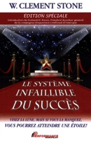 Le Système infaillible du succès