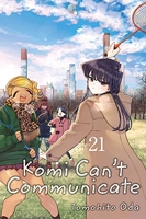 Komi Can’t Communicate, Vol. 21