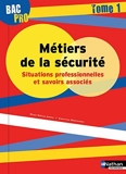 Bac Pro Métiers de la sécurité Tome 1 by Marie-Noëlle Jubeau (2016-04-19) - Nathan - 19/04/2016
