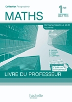 Perspectives Maths 1re Bac Pro Industriel (A et B) Livre professeur+CD - Ed.2010
